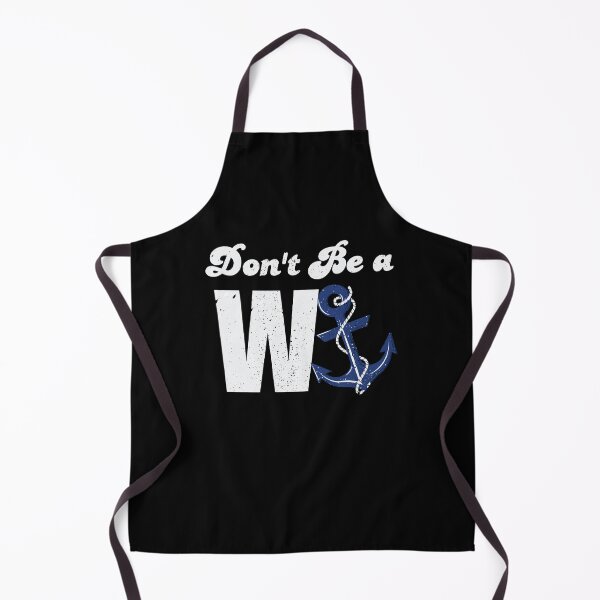 Item preview, Don't Be a W Anchor Funny Wordplay Slang designed and sold by BelkaMed.