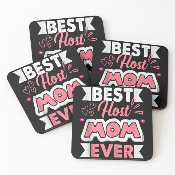 Item preview, Best Host Mom ever Quote for a Host Mom designed and sold by skeastore.