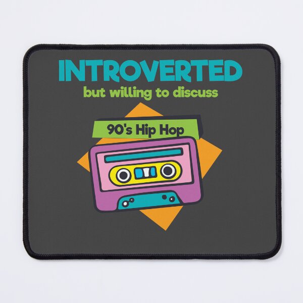 Item preview, Introverted - but willing to discuss 90's Hip Hop designed and sold by Shop Deebo.