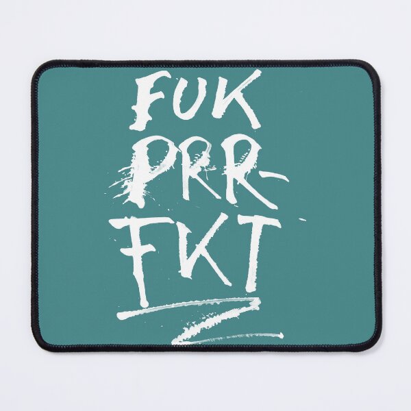 Item preview, FUK PRRFKT designed and sold by Kinky-Woom.