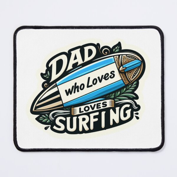 Item preview, Dad who loves surfing designed and sold by azaelbay7.