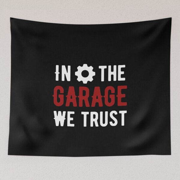 Item preview, In the garage we trust designed and sold by Weknes.