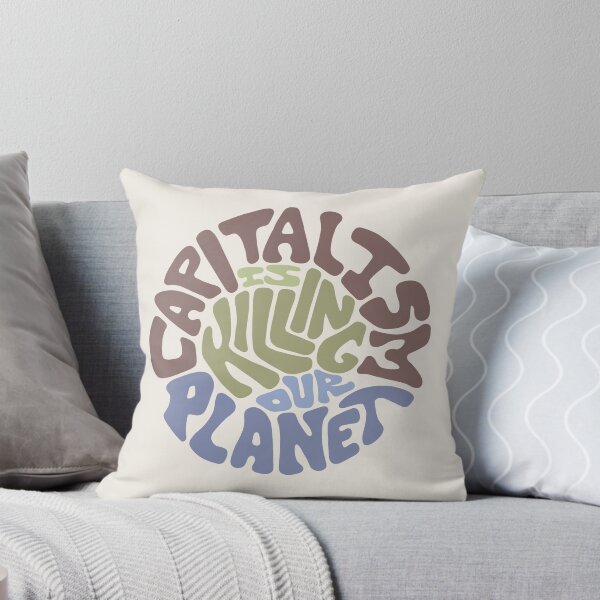 Item preview, Capitalism Is Killing Our Planet Word Art designed and sold by Unhinged Heather.