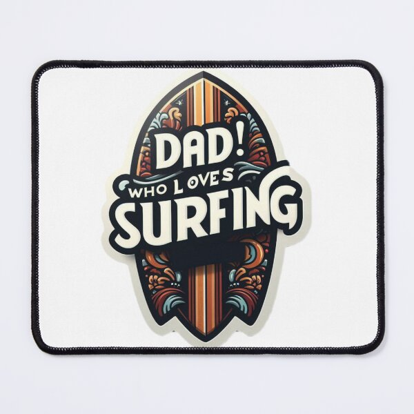 Item preview, Dad who loves surfing designed and sold by azaelbay7.