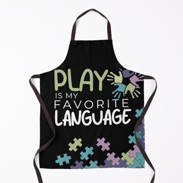 Item preview, Play Is My Favorite Language designed and sold by PistachioCream.