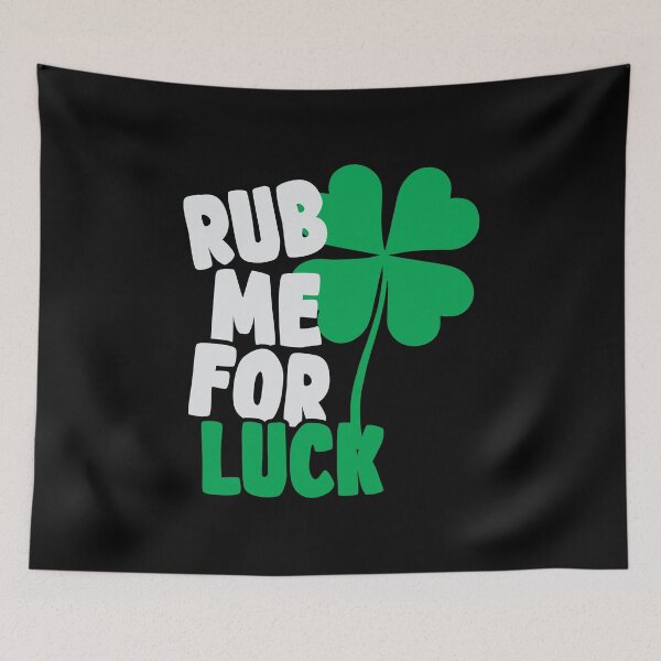 Item preview, Rub Me For Luck Funny St. Patrick's Day Party Irish Cute T-Shirt designed and sold by MAPDDesigns.