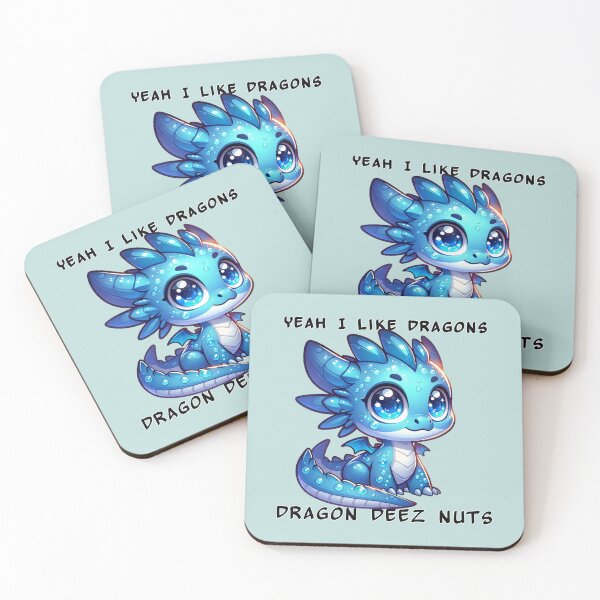 Item preview, Yeah I like dragons, Dragon Deez Nuts - Blue Water Dragon designed and sold by TD-Humor.