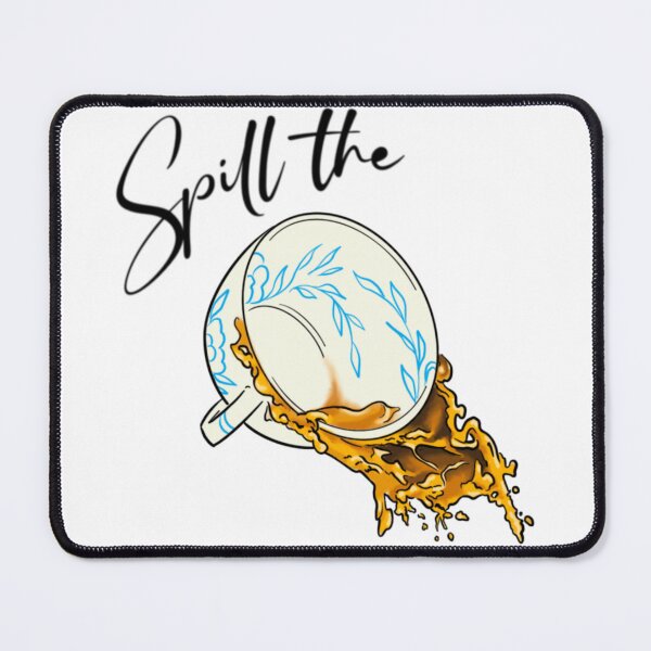 Item preview, Spill the tea designed and sold by Maxendre-Arts.