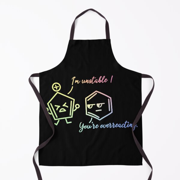 Item preview, You're Overreacting-Chemistry Puns designed and sold by ScienceCorner.