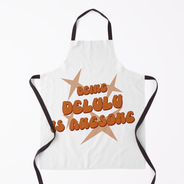 Item preview, Being Delulu Is Awesome designed and sold by ProEf.