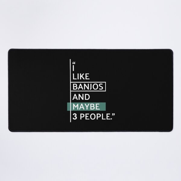 Item preview, I Like Banjos & Maybe 3 People! designed and sold by MaryAller.