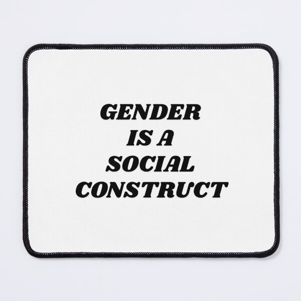 Item preview, Gender Is A Social Construct designed and sold by Inspirationmotivation.