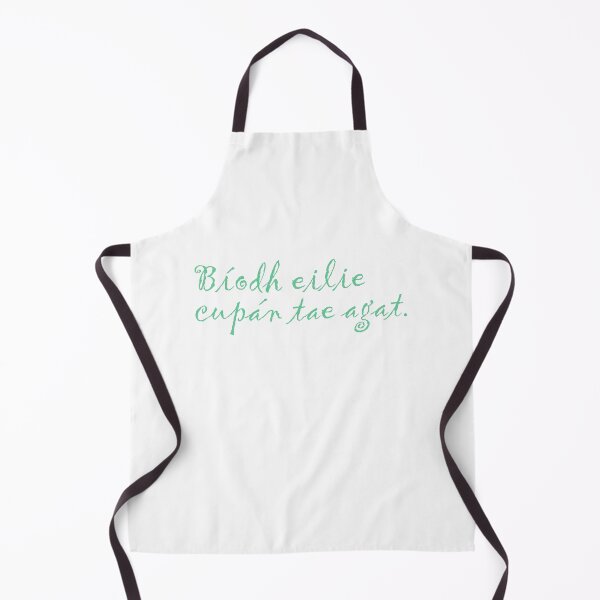 Item preview, Bíodh Eile Cupán Tae Agat designed and sold by BReinbold.