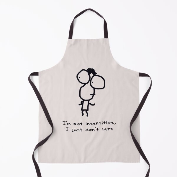 Item preview, I'm not insensitive, I just don't care designed and sold by ArkansasLisa.