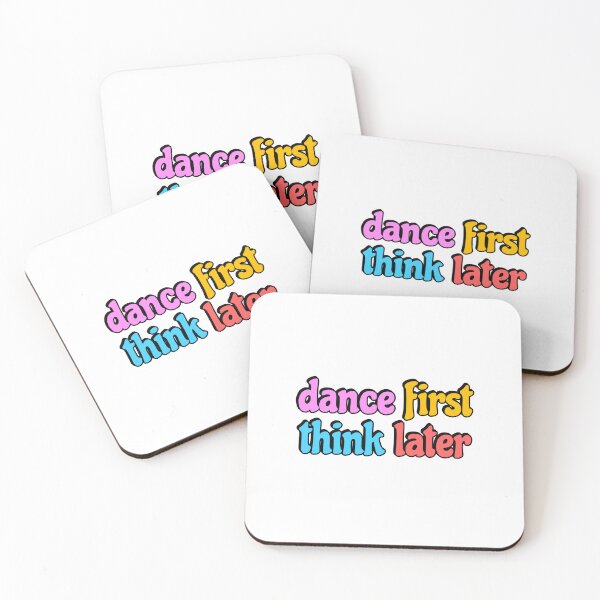 Item preview, Dance first think later designed and sold by Inspirationmotivation.