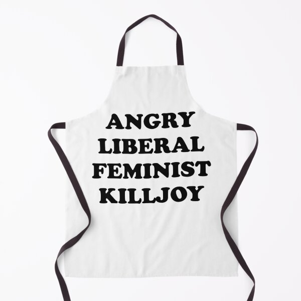 Item preview, Angry Liberal Feminist Killjoy designed and sold by Inspirationmotivation.