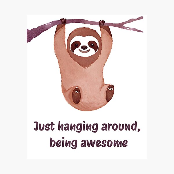Item preview, Just hanging around being awesome designed and sold by Petalette.