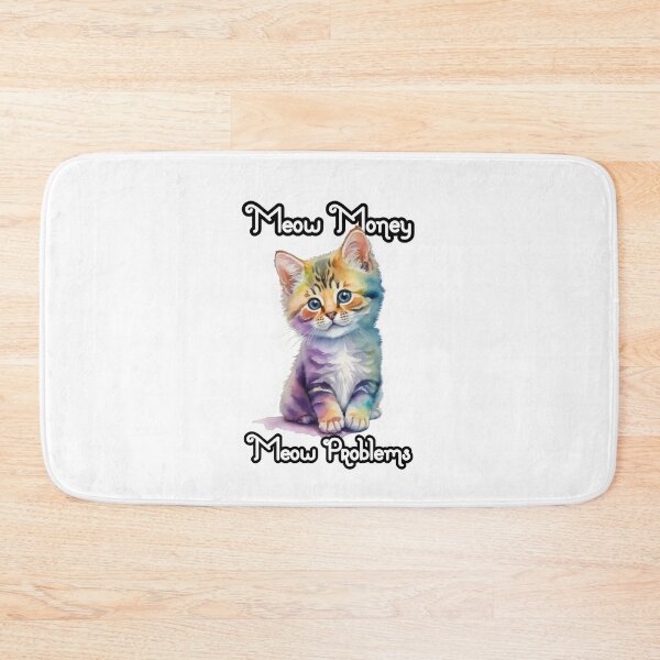 Item preview, "Meow Money, Meow Problems" Kitty Cash Woes: Watercolor Kitten Design designed and sold by MillennialVibe.