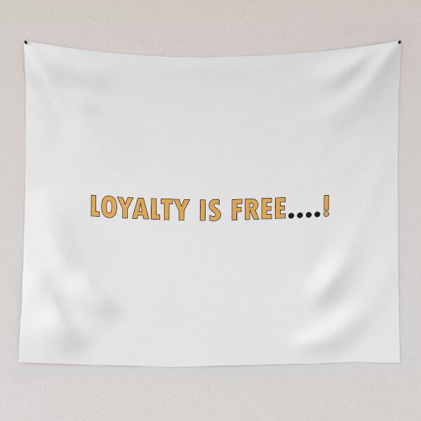 Item preview, Loyalty is Free. designed and sold by Positive Mindzet!.