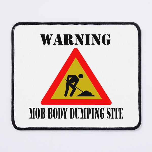 Item preview, Mob Body Dumping Site designed and sold by 300Spikes.
