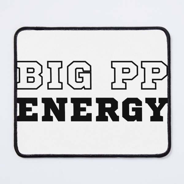 Item preview, BIG PP Energy designed and sold by Stepadoda.