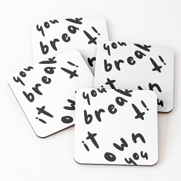 Item preview, you break it you own it designed and sold by Bimbybombashop.