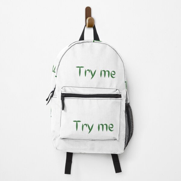 Item preview, Try me funny quotes weird quotes designed and sold by Coolparrotgirl.