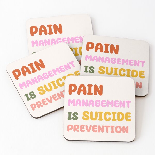 Item preview, Pain Management Is Suicide Prevention designed and sold by bykatiek.