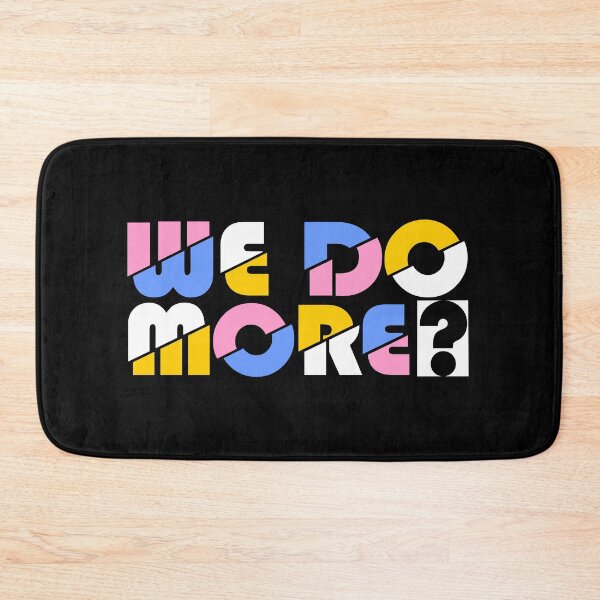Item preview, do we do more? designed and sold by alexandersuad.