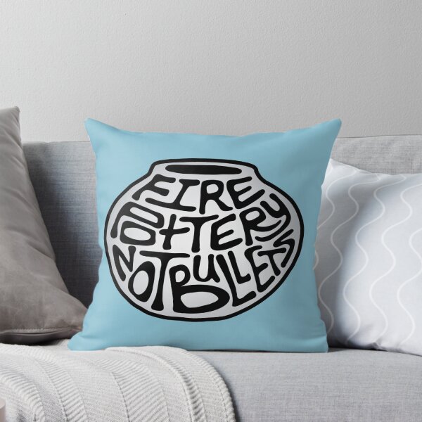Item preview, Fire Pottery Not Bullets Word Art designed and sold by Unhinged Heather.