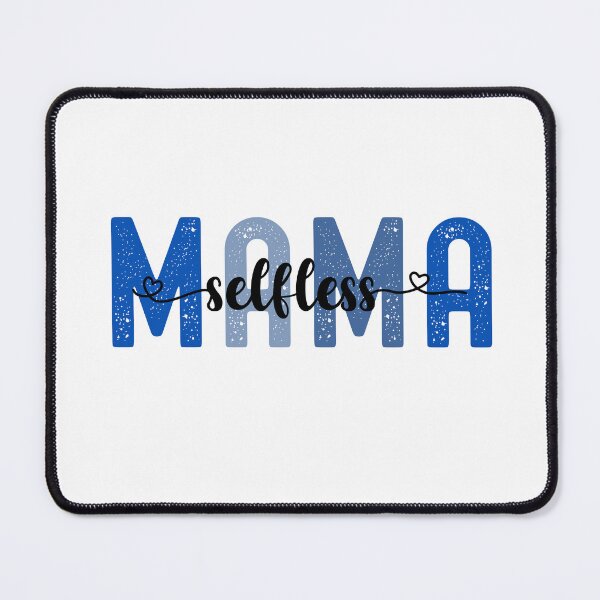 Item preview, Selfless Mama designed and sold by Whackadoodletee.