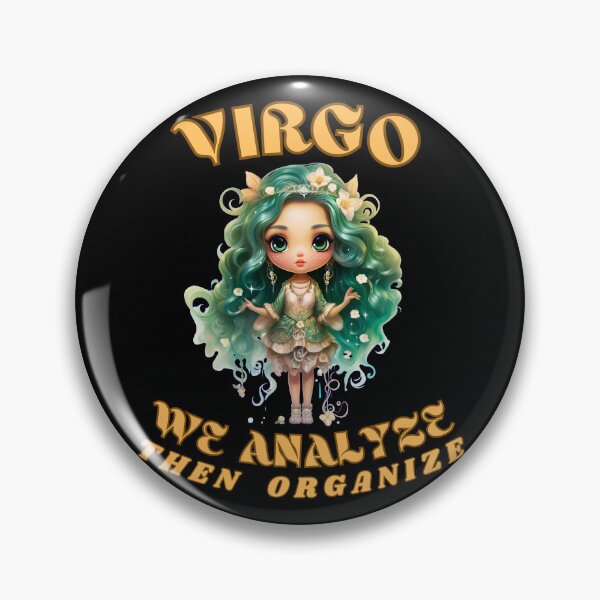 Item preview, Virgo. We Analyze, Then Organize. virgo sign designed and sold by ZodiacWonders.