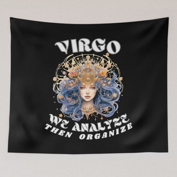 Item preview, Virgo. We Analyze, Then Organize. virgo august designed and sold by ZodiacWonders.