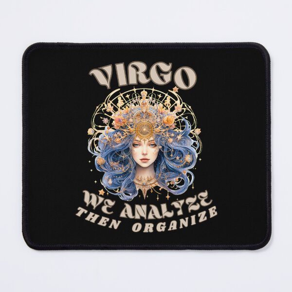 Item preview, Virgo. We Analyze, Then Organize. virgo quotes designed and sold by ZodiacWonders.