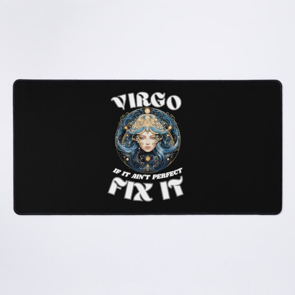 Item preview, Virgo. If It Ain't Perfect, Fix It designed and sold by ZodiacWonders.