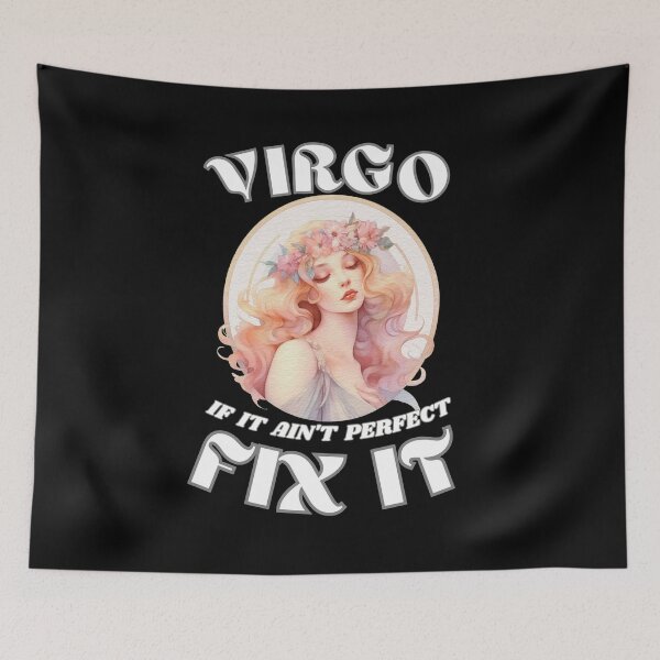 Item preview, Virgo. If It Ain't Perfect, Fix It. virgo august designed and sold by ZodiacWonders.