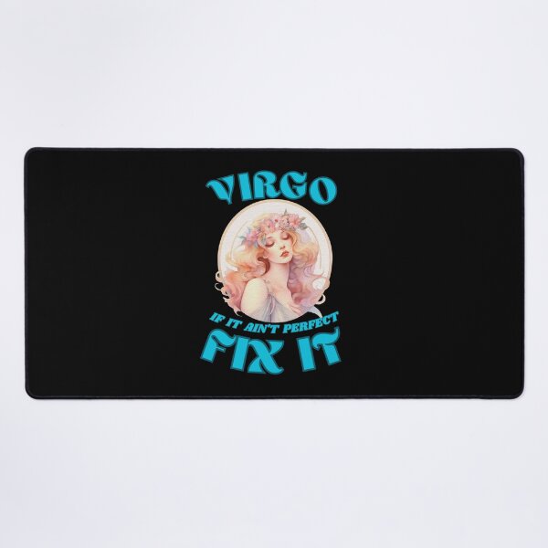 Item preview, Virgo. If It Ain't Perfect, Fix It. virgo season designed and sold by ZodiacWonders.