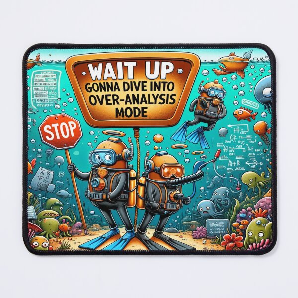Item preview, Wait up. Gonna dive into over-analysis mode designed and sold by RetroPop23.