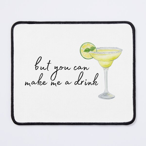 Item preview, Delicate Lyrics - Make Me a Drink (Margarita) designed and sold by Samantha Kelly.