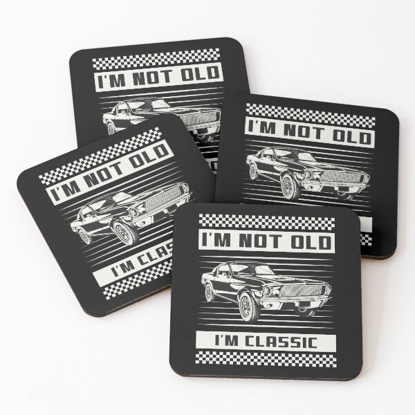 Item preview, I'm Not Old I'm Classic - Classic Car designed and sold by Dailey-FS.