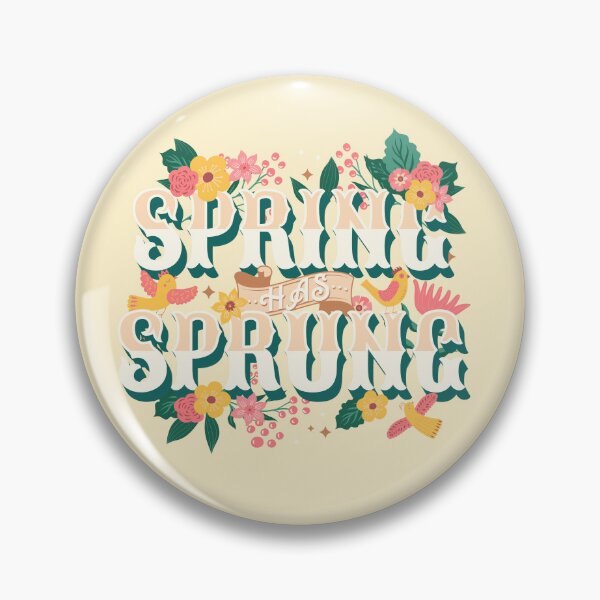 Item preview, Spring Has Sprung designed and sold by Emilys-Tee-Shop.