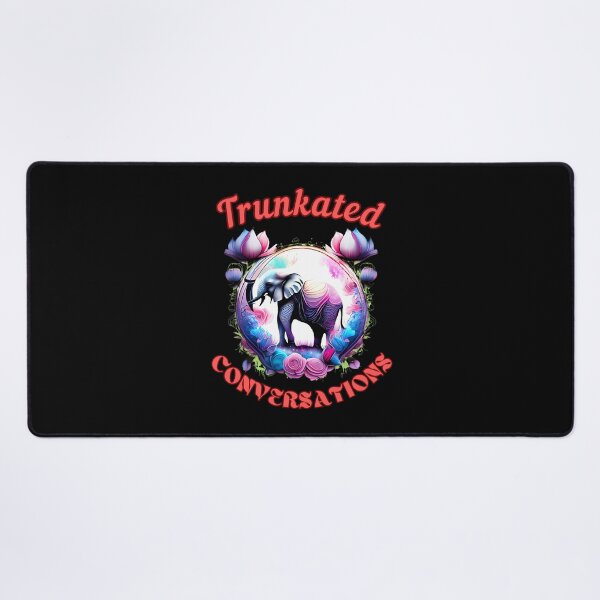 Item preview, Trunkated Conversations. elephant saying designed and sold by ElephantVibes.