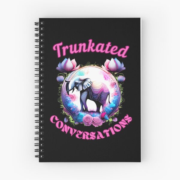 Item preview, Trunkated Conversations. elephant quote designed and sold by ElephantVibes.
