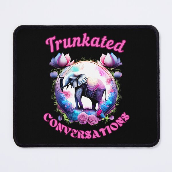 Item preview, Trunkated Conversations. elephant quote designed and sold by ElephantVibes.