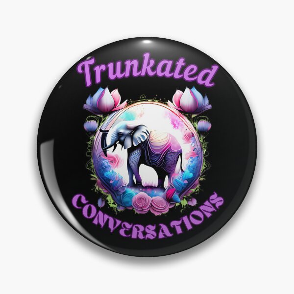 Item preview, Trunkated Conversations elephant quote designed and sold by ElephantVibes.