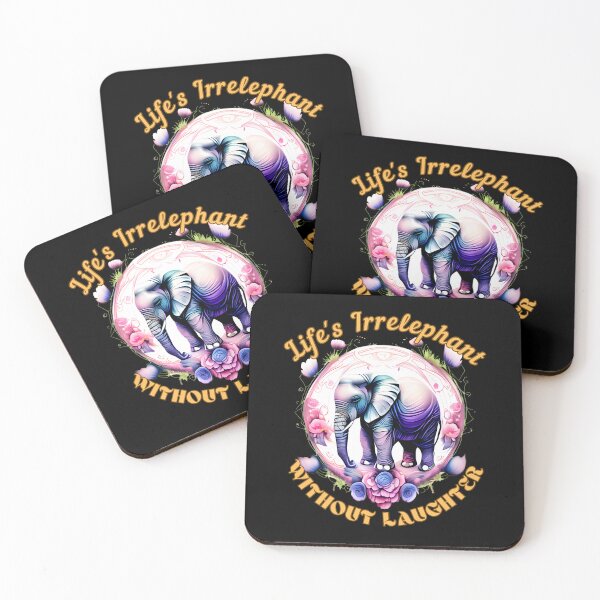 Item preview, Life's Irrelephant Without Laughter. adorable elephant designed and sold by ElephantVibes.