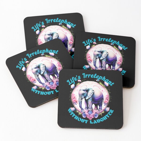 Item preview, Life's Irrelephant Without Laughter. happy elephant designed and sold by ElephantVibes.