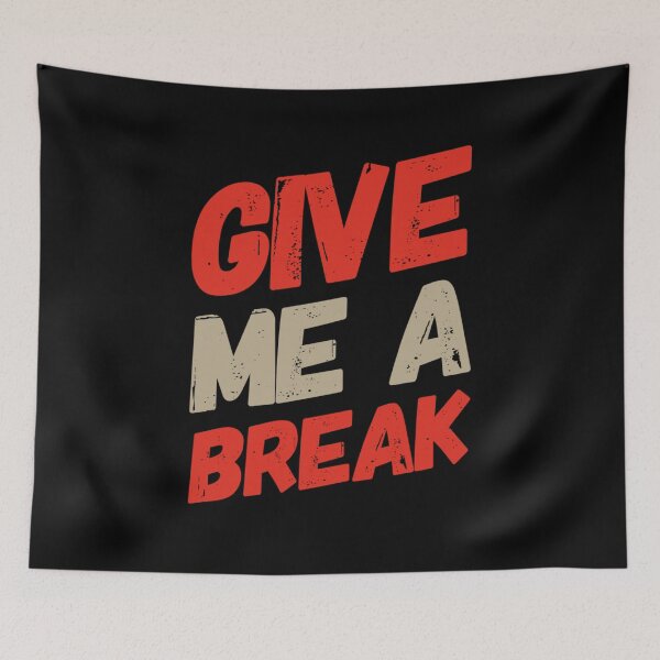 Item preview, Gym Quote Give Me A Break Workout Quotes designed and sold by ArabCorner.