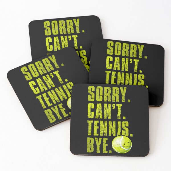 Item preview, Funny Sorry Can't Tennis Bye  tennis players designed and sold by YerrouDesing.