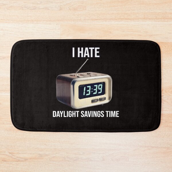 Item preview, I Hate Daylight Savings Time - PanfurWare LLC designed and sold by PanfurWare-LLC.